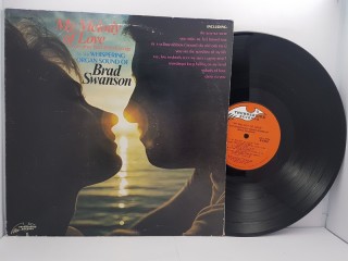 Brad Swanson – My Melody of Love LP 12"