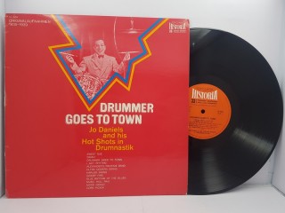 Joe Daniels And His Hot Shots In "Drumnastik" – Drummer Goes To Town LP 12"