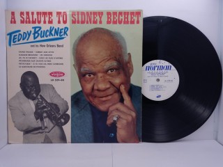 Teddy Buckner And His New Orleans Band - A Salute To Sidney Bechet
 LP 12"