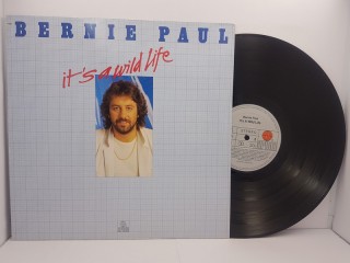 Bernie Paul – It's A Wild Life LP 12