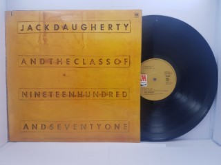 Jack Daugherty – The Class Of Nineteen Hundred And Seventy One LP 12"