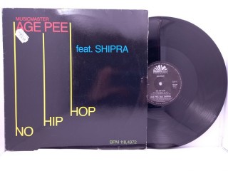 Musicmaster Age Pee  Feat. Shipra – No Hip Hop MS 12" 45RPM
