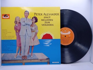 Peter Alexander – Singt Melodien Zum Verlieben LP 12